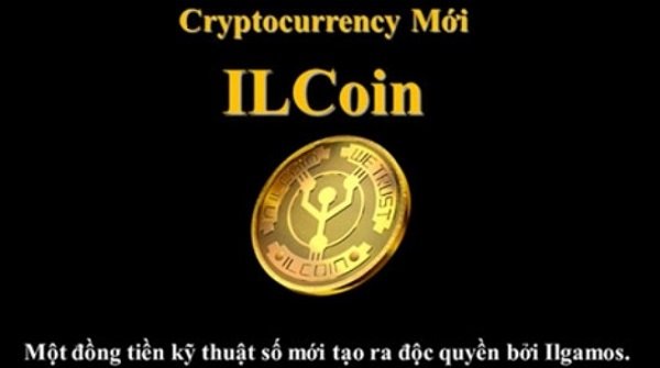 Tiền ảo IL Coin: Kênh đầu tư mới hay bẫy ‘nuốt tiền’?
