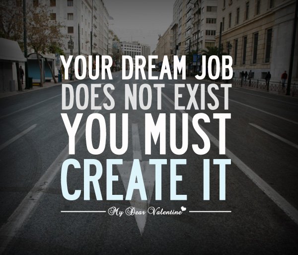 Làm thế nào để theo nghề nghiệp trong mơ của bạn