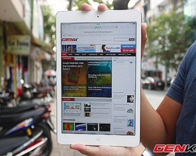 Cận cảnh iPad Air tại Việt Nam - Siêu phẩm công nghệ của Apple