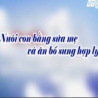 Cách hay để có sữa mẹ tốt và nhiều hơn