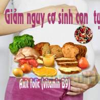Axit folic - “siêu” vitamin cho thai phụ