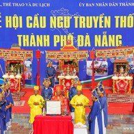 Đà Nẵng: Nâng tầm lễ hội cầu ngư