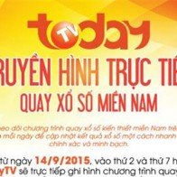 TodayTV truyền hình trực tiếp quay xổ số miền Nam