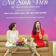 Á Hậu Quý bà Thu Hương giao lưu chắp cánh ước mơ khởi nghiệp cùng Top 30 Nữ sinh viên Việt Nam duyên dáng 2016