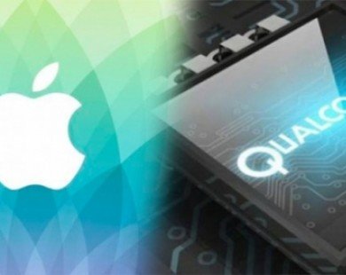Apple ‘quyết đấu’ Qualcomm vì không trả 1 tỷ USD bản quyền