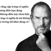 11 câu nói của Steve Jobs có thể giúp bạn thành công