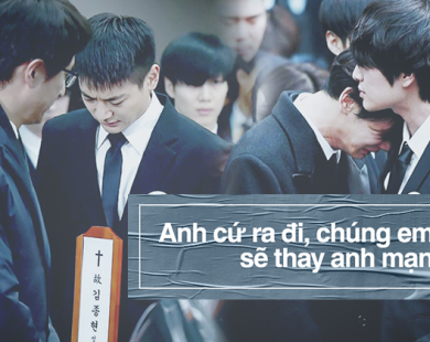 Trong tang lễ Jonghyun, có những người cố nín khóc: Anh cứ an tâm ra đi, chúng em ở lại sẽ cố thay anh mạnh mẽ