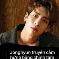Lời động viên sống mãi với thời gian của Jonghyun: "Hiện tại có thể chia ly, nhưng chúng ta sẽ còn gặp lại"