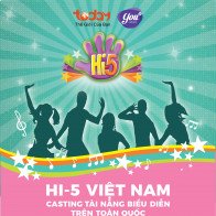 Hi5 phiên bản Việt tuyển chọn tài năng biểu diễn