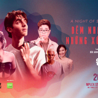 “A NIGHT OF SENSATION” - Đêm nhạc của những xúc cảm