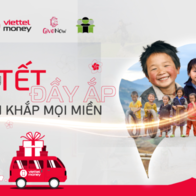 Cùng Viettel Money “Mang Tết đầy ắp phủ khắp mọi miền”