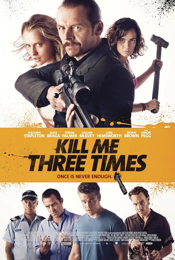 Kill Me Three Times - Phim hành động Úc đậm chất “Quentin Tarantino”