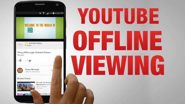 YouTube cho phép xem offline đối với người dùng di động tại Việt Nam