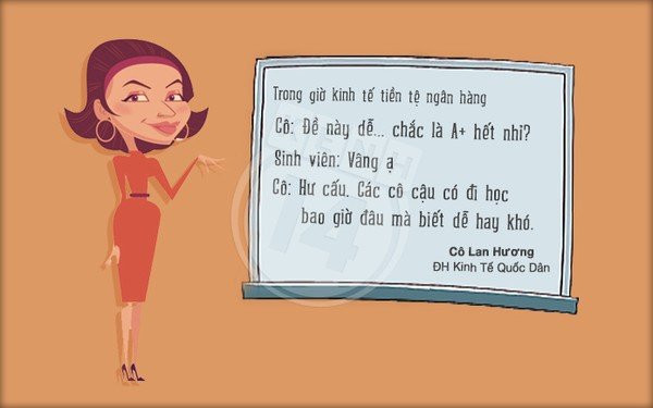 Những câu nói "bá đạo" nhất của thầy cô Việt