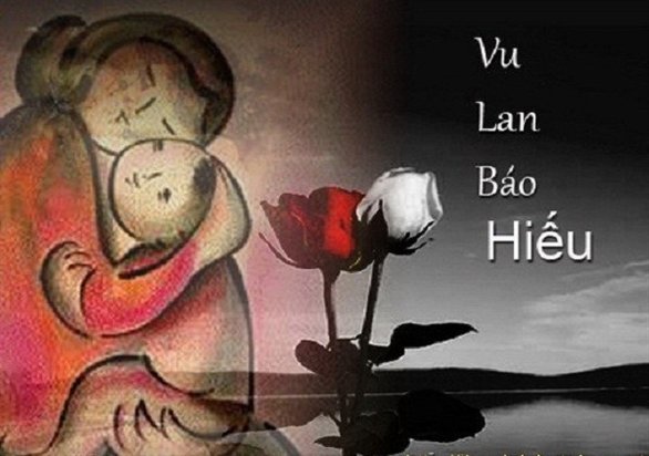 Nguồn gốc và ý nghĩa của ngày Lễ Vu Lan