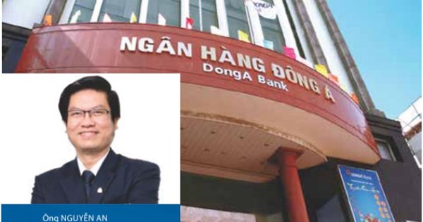 Ông Nguyễn An chính thức điều hành DongABank
