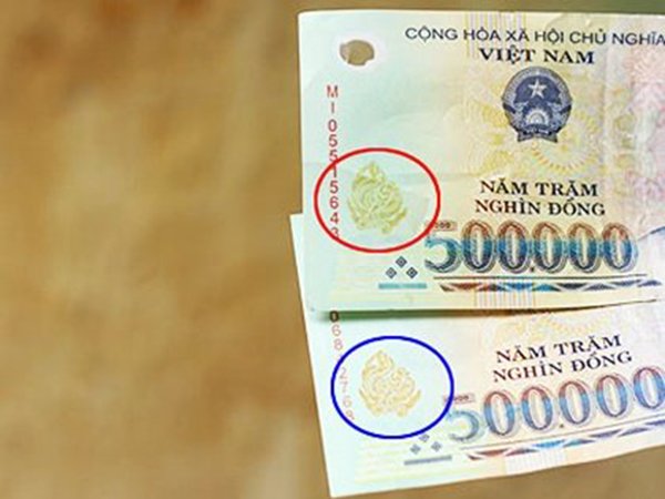 Cách nhận biết tiền 500 ngàn giả