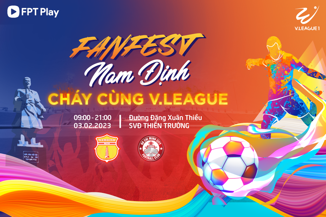 FPT Play tổ chức sự kiện Fanfest Nam Định khai màn Night Wolf V.League 1-2023